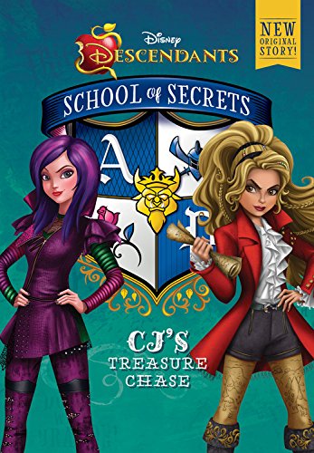 Disney Descendants: School of Secrets: Cj's Treasure Chase by Jessica Brody