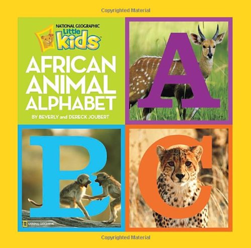 African Animal Alphabet by Beverly Joubert