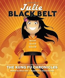 Julie Black Belt: The Kung Fu Chronicles