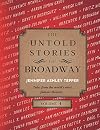 The Untold Stories of Broadway, Volume 4