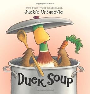Duck Soup by Jackie Urbanovic