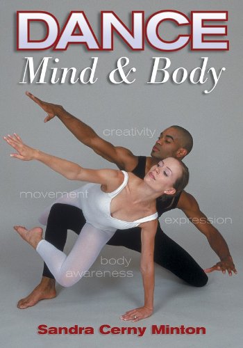 Dance, Mind & Body by Sandra Cerny Minton