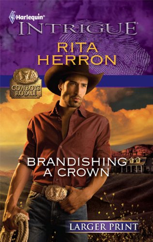 Brandishing a Crown by Rita Herron