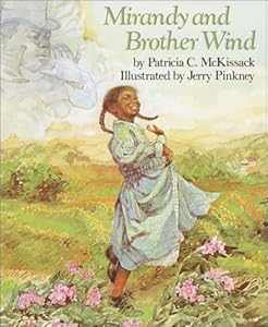 Mirandy and Brother Wind