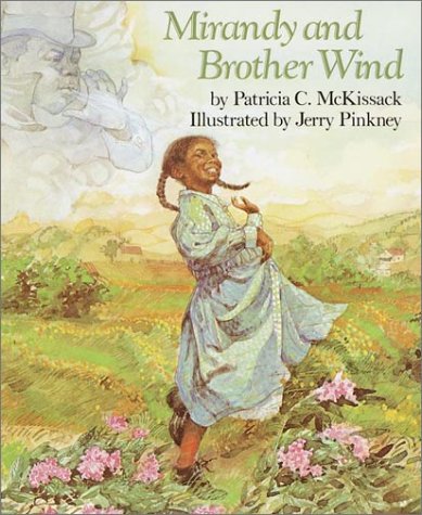 Mirandy and Brother Wind by Jerry Pinkney
