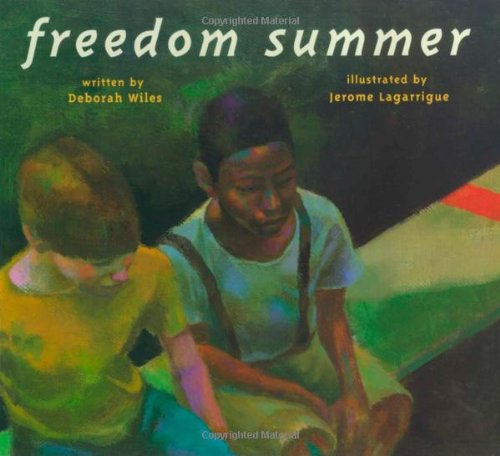 Freedom Summer (Anne Schwartz Books) by Deborah Wiles