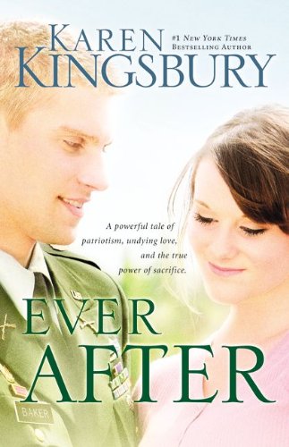 Ever After by Karen Kingsbury