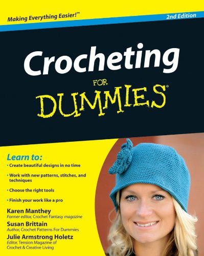 Crocheting For Dummies by Susan Brittain