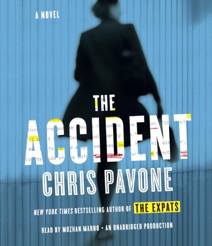 The Accident by Chris Pavone