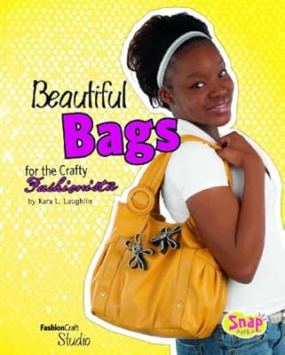 Beautiful Bags for the Crafty Fashionista