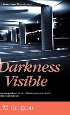 Darkness Visible (Lambert & Hook)