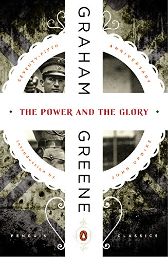 The Power and the Glory by Graham Greene
