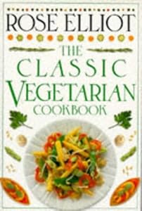 The classic vegetarian cookbook