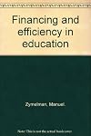 Financing and Efficiency in Education: Reference for Administration and Policymaking