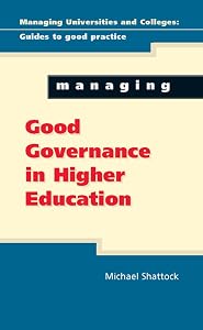 Managing Good Governance by Michael Shattock