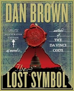 The Lost Symbol: Special Illustrated Edition: A Novel