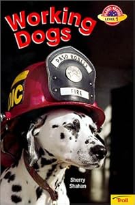 Working Dogs (Planet Reader)