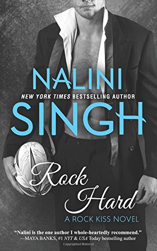 Rock Hard by Nalini Singh