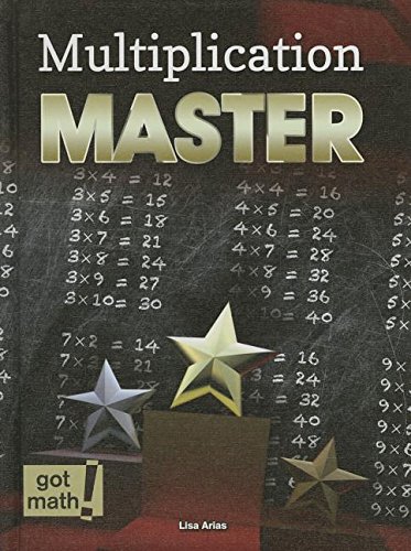 Multiplication Master: Divisibility Rules by Lisa Arias