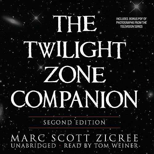 The Twilight Zone Companion, 2nd Edition by Marc Scott Zicree