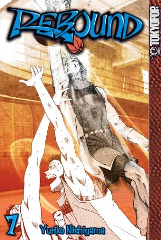 Rebound, Vol. 7 by Yuriko Nishiyama