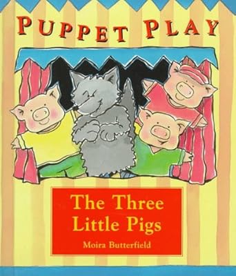 The Three Little Pigs (Puppet Play)
