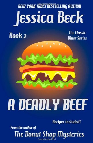 A deadly beef by Jessica Beck