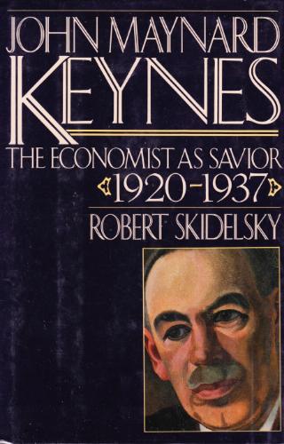 John Maynard Keynes: Volume 2: by Robert Skidelsky