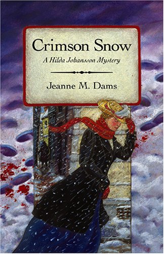 Green Grow the Victims (Hilda Johannson Mystery, 3rd) by Jeanne M. Dams
