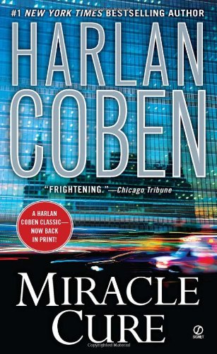 Miracle Cure by Harlan Coben