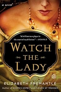 Watch the Lady: A Novel