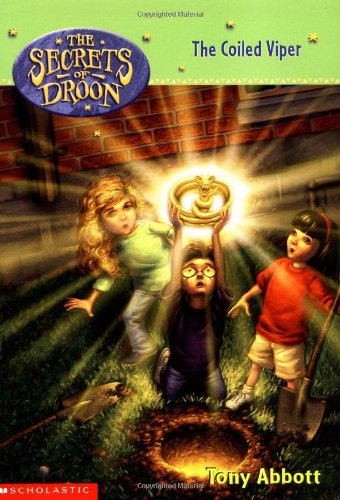 The Secrets of Droon #19: The Coiled Viper by Tony Abbott