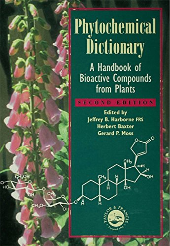 Phytochemical Dictionary: A Handbook of Bioactive Compounds from Plants, Second Edition by Basant Puri