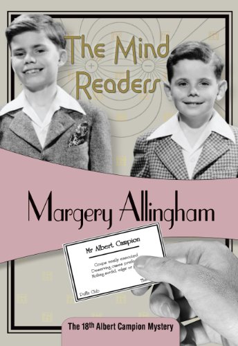 The Mind Readers: Albert Campion #18 by Margery Allingham