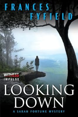 Looking Down: A Sarah Fortune Mystery