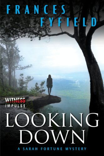 Looking Down: A Sarah Fortune Mystery by Frances Fyfield