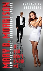 If You Don't Know Me by Mary B. Morrison