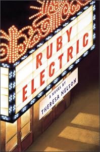Ruby Electric (Richard Jackson Books (Atheneum Hardcover))