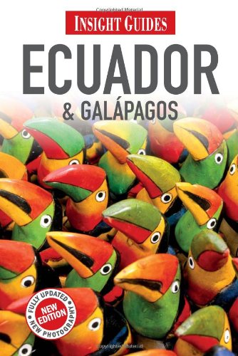 Ecuador &amp; Galapagos by Insight Guides