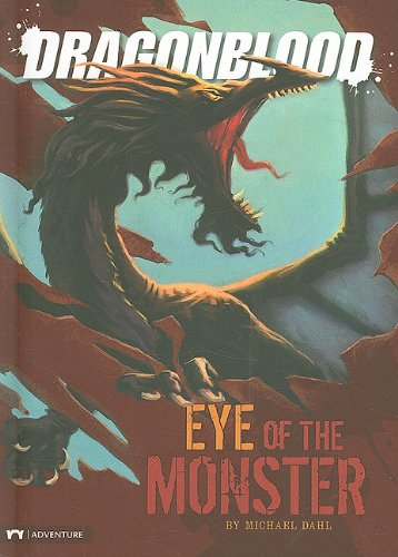 Eye of the Monster by Michael Dahl
