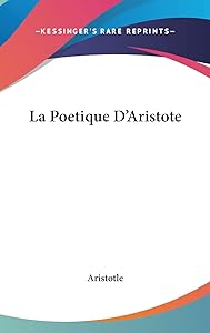 La Poetique D'Aristote