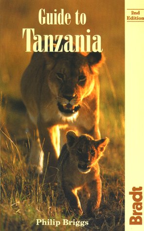 Guide to Tanzania (Bradt Guides) by Philip Briggs