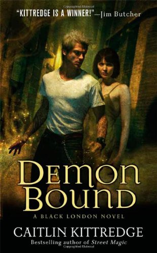 Demon Bound (Black London, Book 2) by Caitlin Kittredge