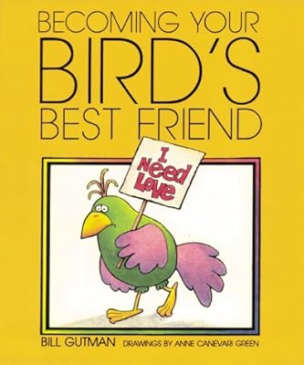 Becoming Your Bird'S Best Frie (Pet Friends)