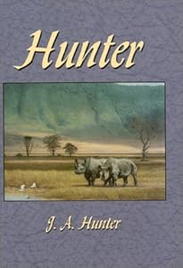 Hunter by John A. Hunter