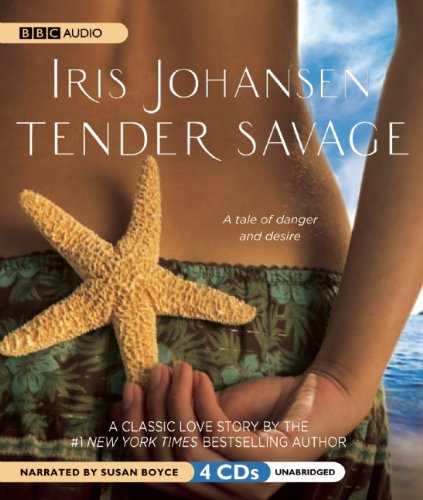 Tender Savage by Iris Johansen