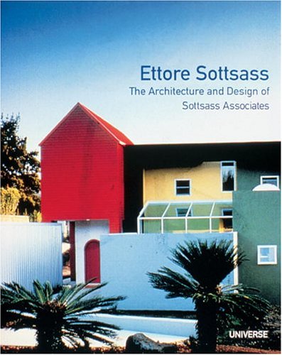 The Work of Ettore Sottsass and Associates by Herbert Muschamp