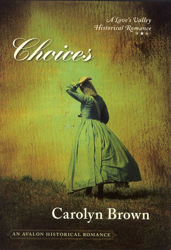 Choices by Carolyn Brown