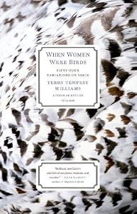 When Women Were Birds: Fifty-four Variations on Voice by Terry Tempest Williams