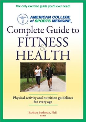 ACSM's Complete Guide to Fitness &amp; Health